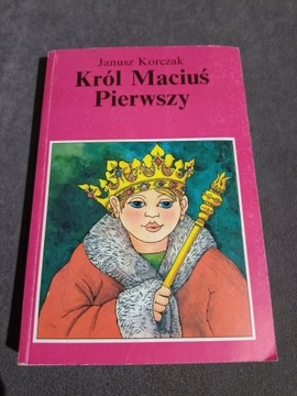 Król Maciuś Pierwszy