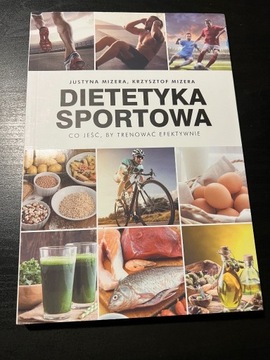 Dietetyka sportowa -Justyna i Krzysztof Mizera