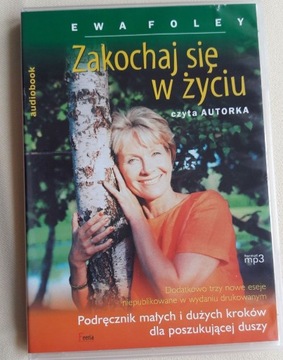 Ewa Foley "ZAKOCHAJ SIĘ W ŻYCIU" audiobook.