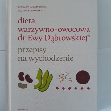 B.A Dabrowska-"Dieta warzywno-owocowa dr Ewy Dabr