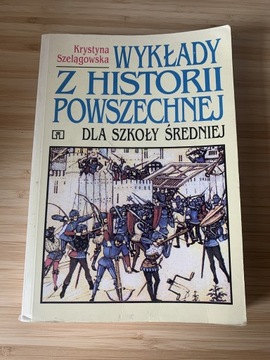 K. Szelągowska Wykład z Historii Powszechnej 