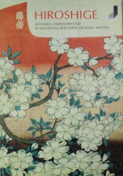 Hiroshige Wystawa drzeworytów w 200 rocznicę 