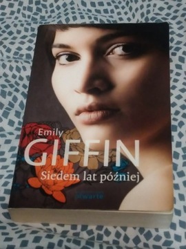 Emily Giffin,, Siedem lat później "