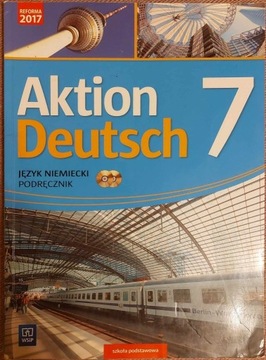 Aktion Deutsch Język niemiecki 7 Podręcznik