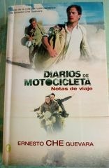 Ernesto Che Guevara, Diarios de motocicleta. 