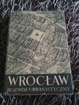 Wrocław Rozwój urbanistyczny