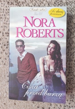 Cisza przed burzą Nora Roberts t. 84 Niezwykły dar