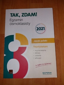 Tak zdam egzamin ósmoklasisty Polski repetytorium