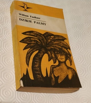 Dzikie palmy William Faulkner