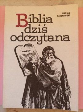 Biblia dziś odczytana Marian Czajkowski