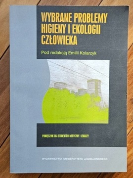 Wybrane problemy higieny i ekologii człowieka 