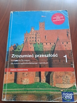 Zrozumieć przeszłość 1 Nowa Era zakres rozszerzony