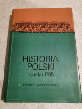 Historia Polski do roku 1975 H. Samsonowicz