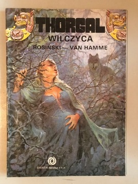 Thorgal. Wilczyca. Rosiński - Van Hamme. 90r.