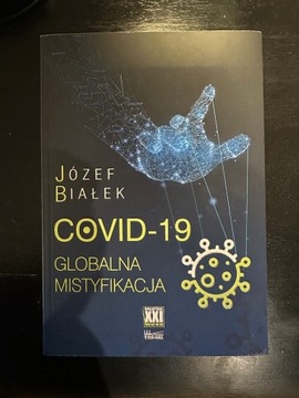 Covid-19 globalna mistyfikacja