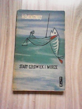 HEMINGWAY STARY CZŁOWIEK I MORZE 