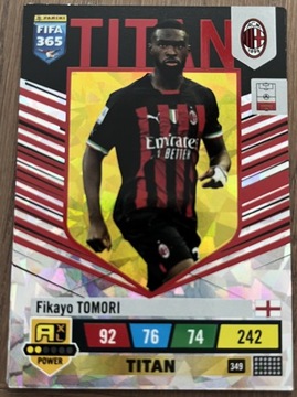 FIFA 365 2023 POWER TITAN Tomori AC MILAN 349