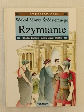 RZYMIANIE - LUDY PRZESZŁOŚCI - Wokół Morza Śródz.