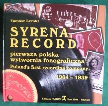 SYRENA RECORD 1904-1939 -Tomasz Lerski