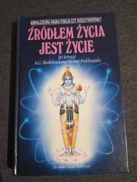 Źródłem życia jest życie