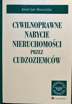 Cywilnoprawne nabycie nieruchomości przez cudzoz.