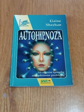 Autohipnoza Elaine Sheehan książka 