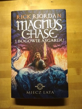 Rick Riordan - Magnus Chase i Bogowie Asgardu