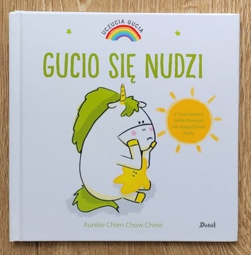 Uczucia Gucia Gucio się nudzi Aurelie Chien