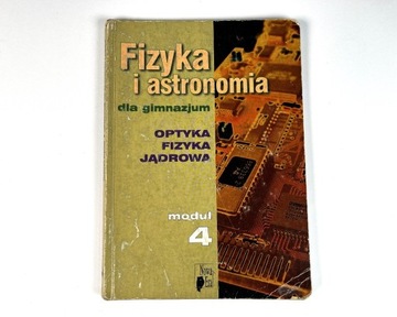 Fizyka i astronomia - Optyka Fizyka jądrowa 4 