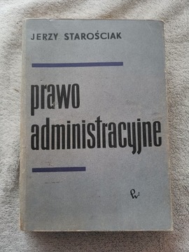 Prawo Administracyjne - Jerzy Starościak