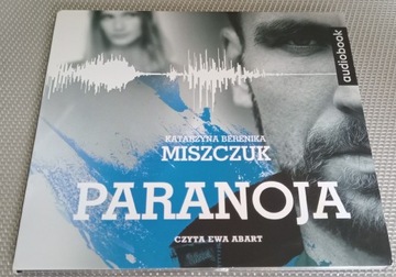 Audiobook Katarzyna B Miszczuk "Paranoja"