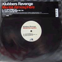 Klubbers Revenge – Mental Atmosphere