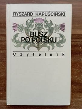 Busz po polsku Ryszard Kapuściński