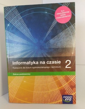 Informatyka na czasie 2 zakres podstawa podręcznik