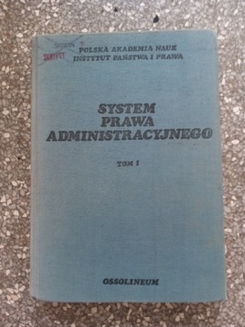System prawa administracyjnego tom I 1 Ossolineum