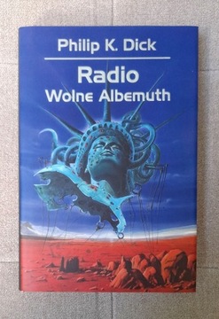 Radio Wolne Albemuth Philip K. Dick
