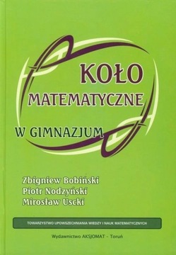 Zbigniew bobiński-  koło matematyczne w gimnazjum