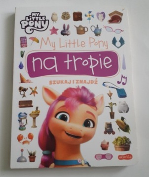 My Little Pony - Na tropie - szukaj i znajdź