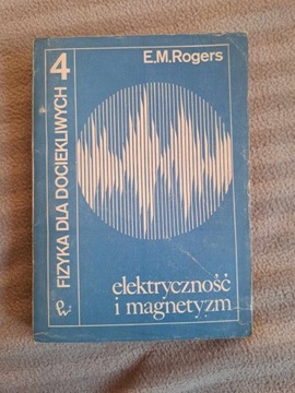 Elektryczność i magnetyzm Rogers