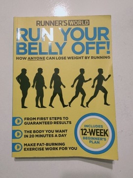 Run your belly off! Runner's World 