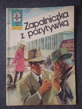 KAPITAN ŻBIK ZAPALNICZKA Z POZYTYWKĄ, WYD. II 1974