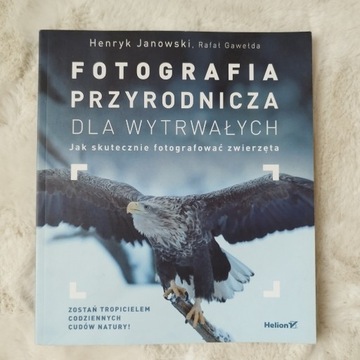 Fotografia przyrodnicza Henryk Janowski Gawełda