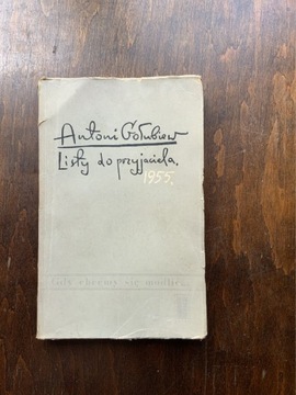 Antoni Golubien Listy do przyjaciela 1955