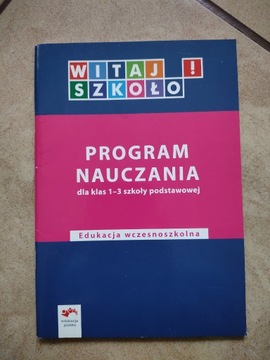 Witaj szkoło! - program nauczania dla klas 1-3 