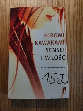 Sensei i miłość- Hiromi Kawakami