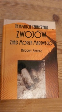 Tajemnica i znaczenie zwojów znad Morza Martwego 