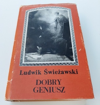 Ludwik Świeżawski - Dobry Geniusz