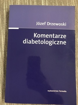 Komentarze diabetologiczne