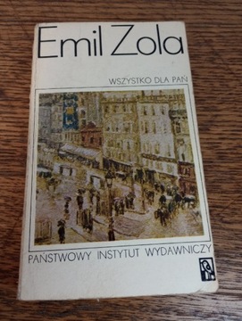 Wszystko dla pań. Emil Zola