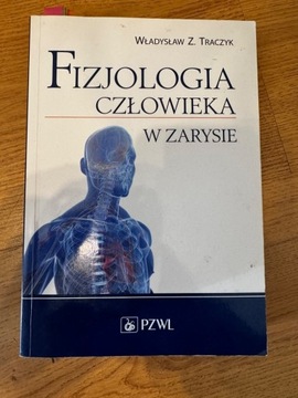 Fizjologia człowieka w zarysie Traczyk 